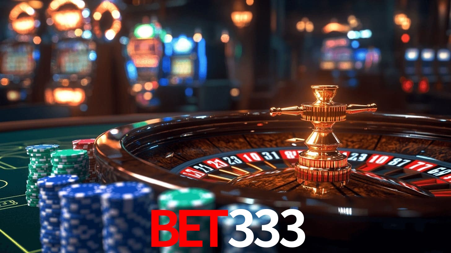 bet333: Seu Cassino Premiado com Pagamentos Rápidos